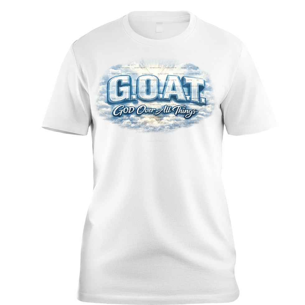 G.O.A.T.-God Over All Things T-Shirt