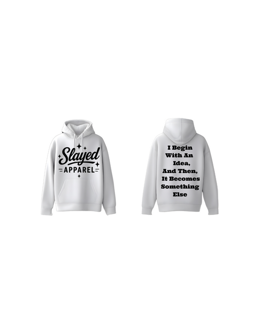 Slayed Hoodie